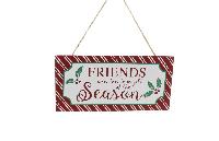 Friends are true' hanging sign
